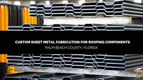 custom metal fabrication palm beach county|metal fabricators palm beach county fl.